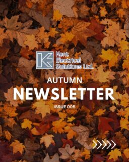 Welcome to Our Autumn Newsletter! 🍁

See what Kent Electrical Solutions has been getting up to recently.

If you know someone who would appreciate this, please share it with them!

#KentElectricalSolutions #Newsletter